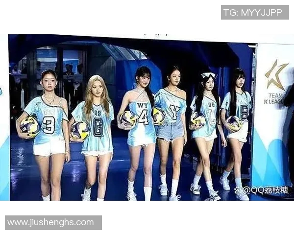 足球明星女团的魅力与风采有哪些值得关注的名字和故事 足球明星女团的魅力与风采有哪些值得关注的名字和故事